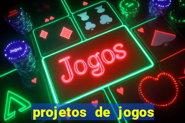 projetos de jogos internos escolares