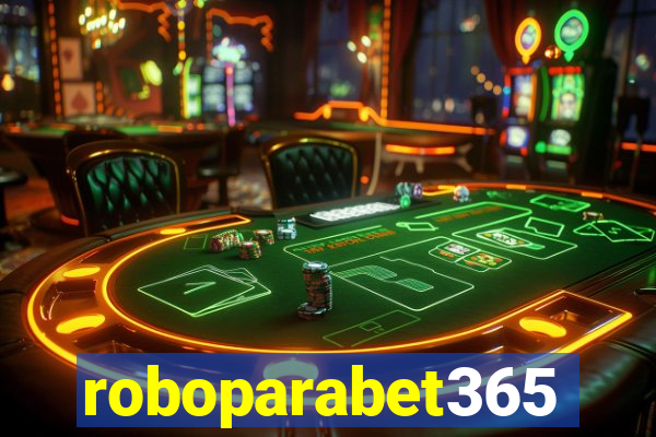 roboparabet365