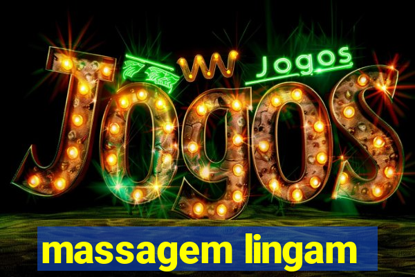 massagem lingam