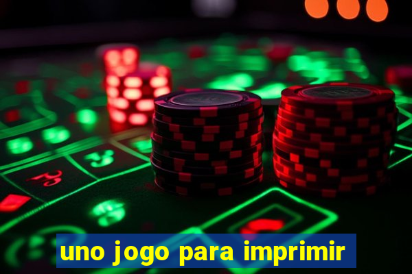 uno jogo para imprimir