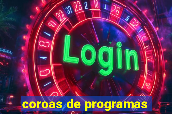 coroas de programas