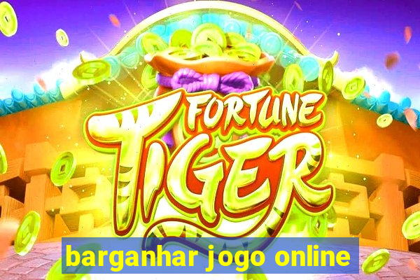 barganhar jogo online