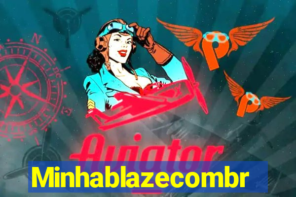 Minhablazecombr