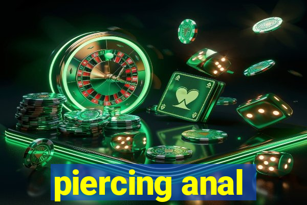 piercing anal