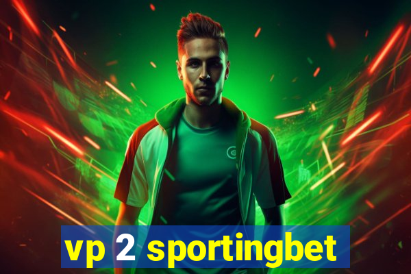 vp 2 sportingbet