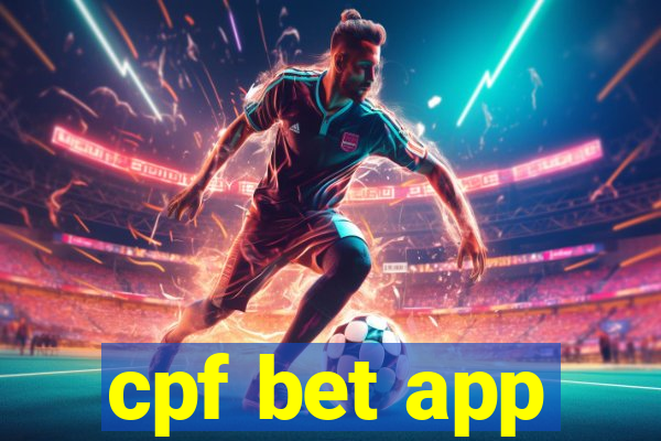 cpf bet app