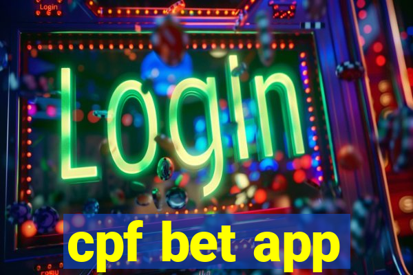 cpf bet app