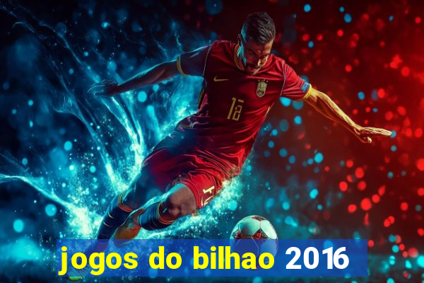 jogos do bilhao 2016