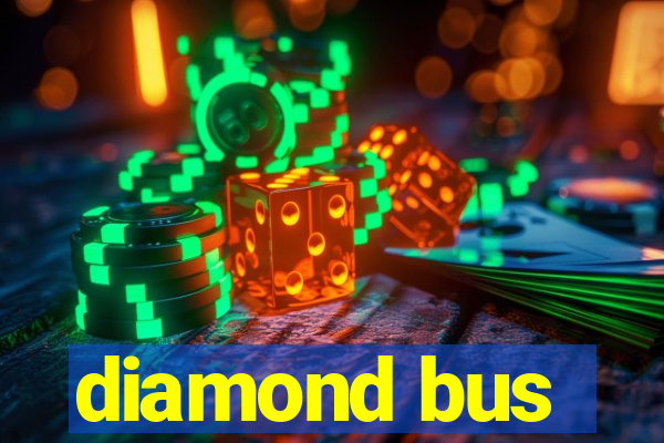 diamond bus