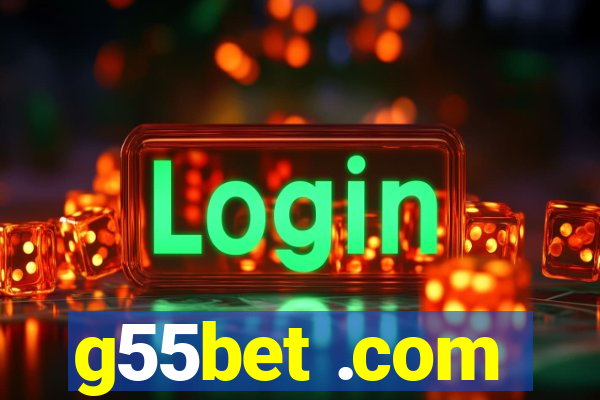 g55bet .com