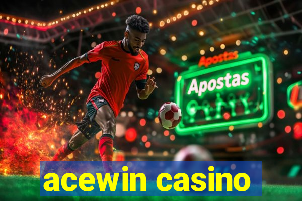 acewin casino