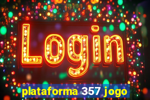 plataforma 357 jogo