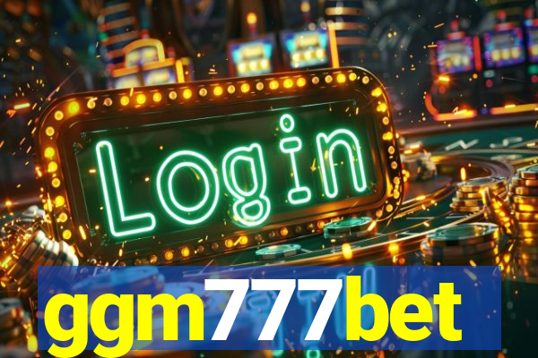 ggm777bet