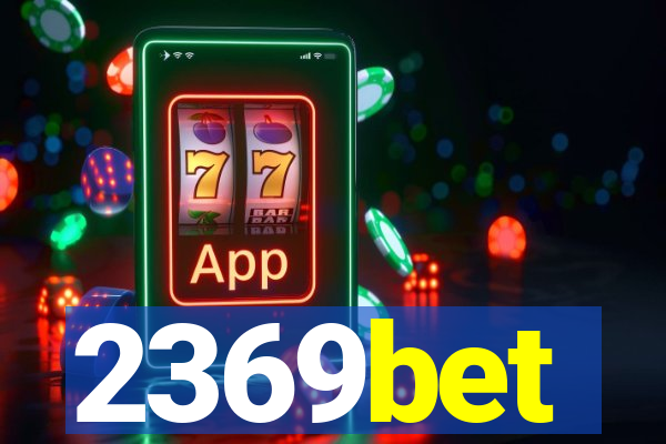 2369bet