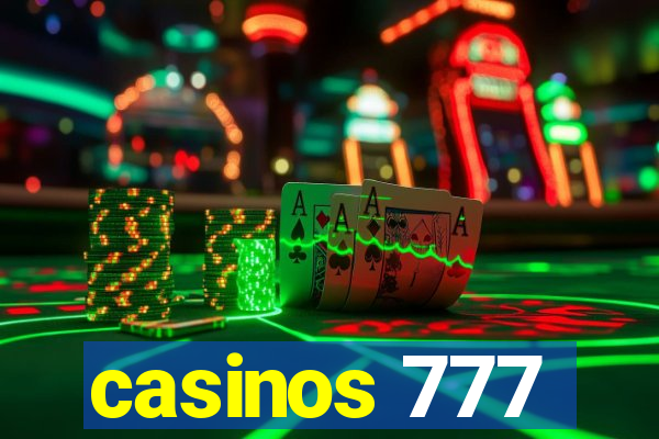 casinos 777