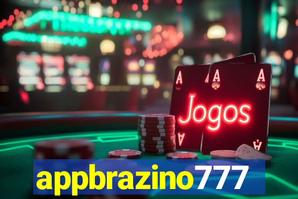 appbrazino777