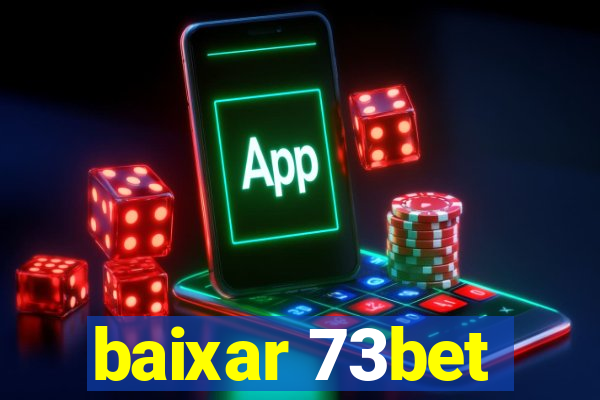 baixar 73bet