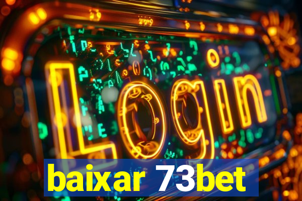 baixar 73bet