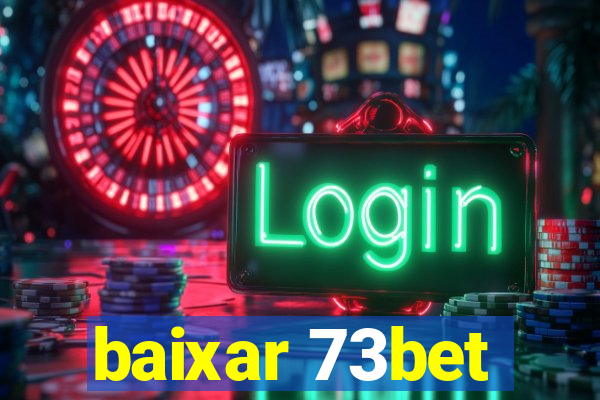 baixar 73bet