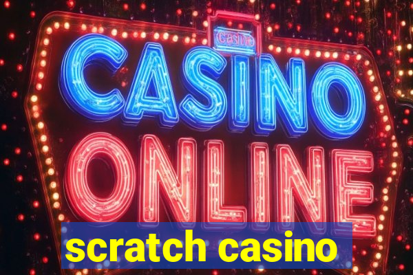 scratch casino