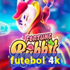 futebol 4k