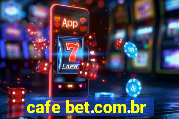 cafe bet.com.br