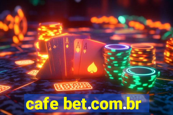 cafe bet.com.br