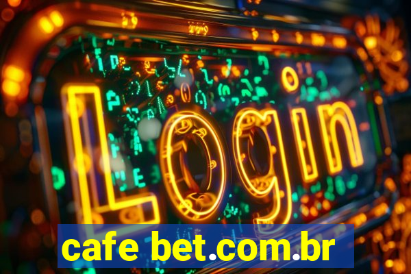 cafe bet.com.br