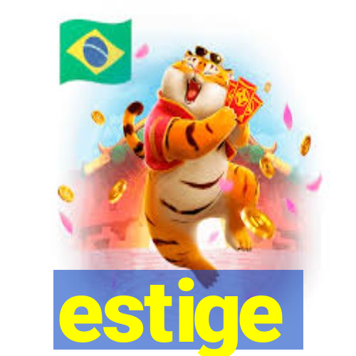 estige