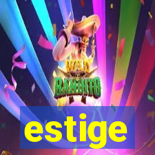 estige