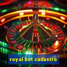 royal bet cadastro