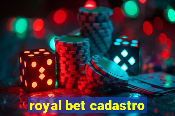 royal bet cadastro