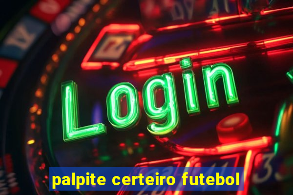 palpite certeiro futebol