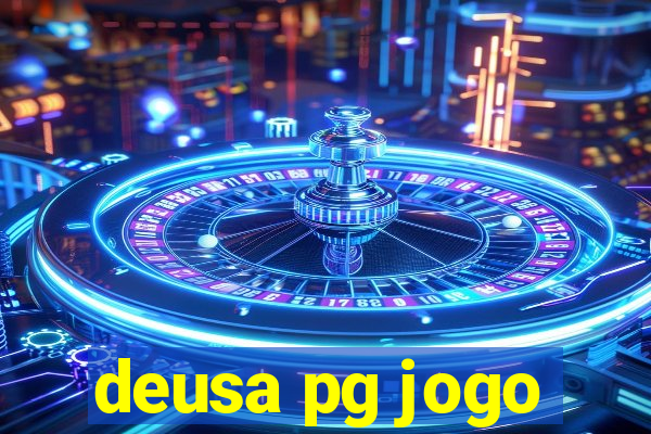 deusa pg jogo