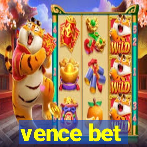 vence bet