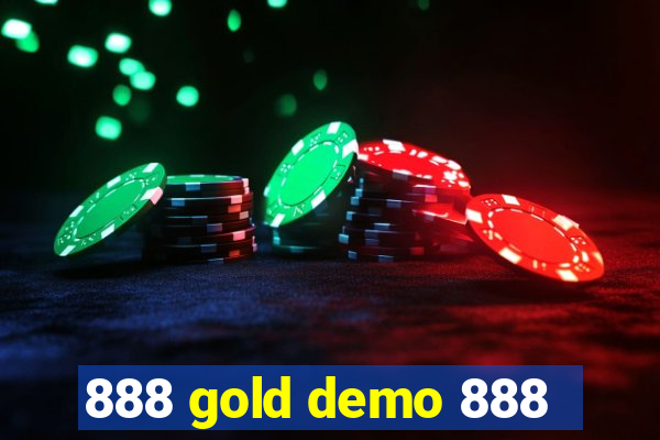 888 gold demo 888