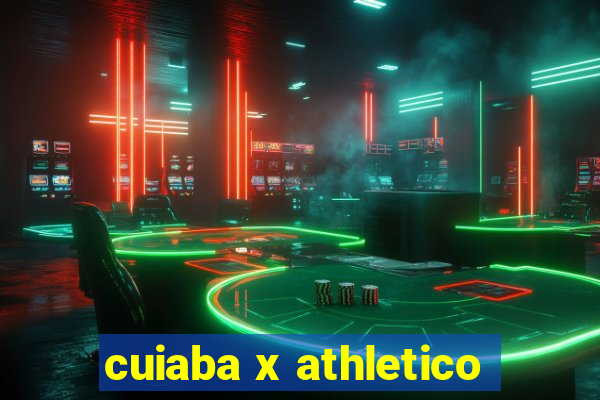 cuiaba x athletico