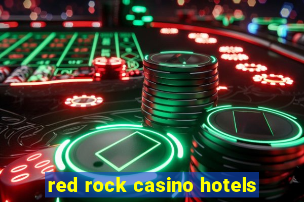 red rock casino hotels