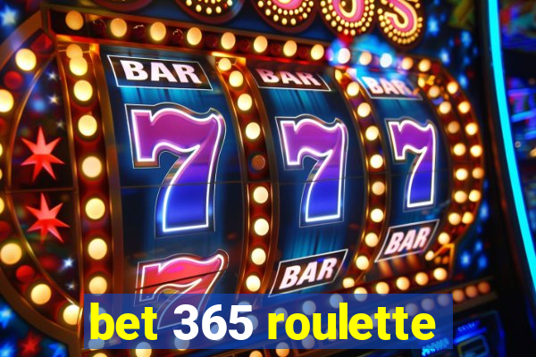 bet 365 roulette