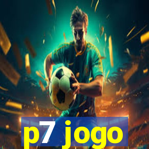 p7 jogo