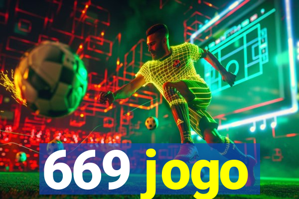 669 jogo