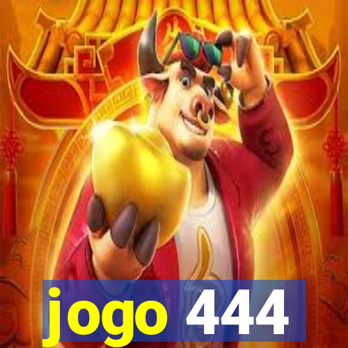 jogo 444