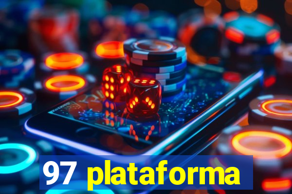 97 plataforma