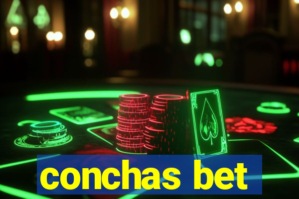 conchas bet