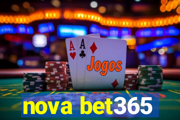 nova bet365