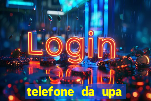 telefone da upa roberto santos