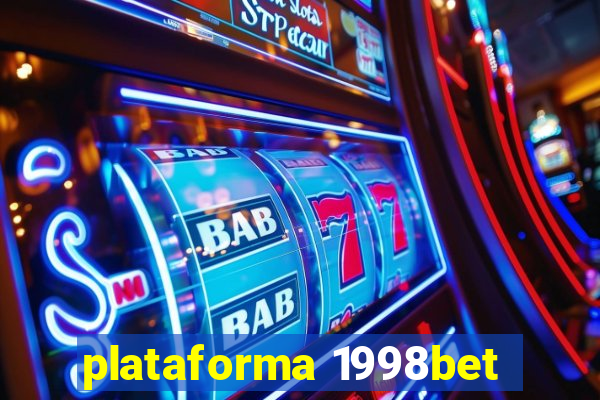 plataforma 1998bet