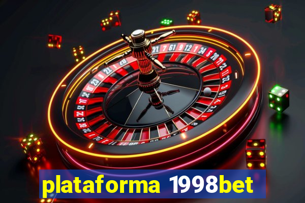 plataforma 1998bet