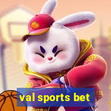 val sports bet