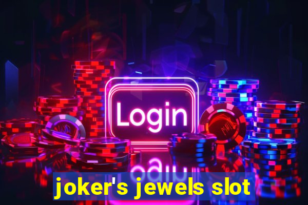 joker's jewels slot